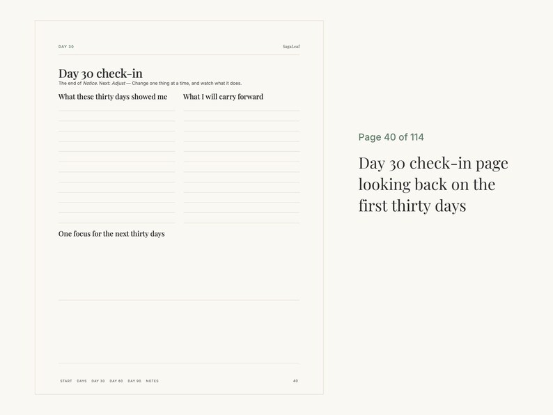 以下が含まれることがあります： Day 30 check-inというタイトルの白いプランナーページ。What these thirty days showed me、What I will carry forward、One focus for the next thirty daysのセクションがあります。書き込み用の罫線エリアとページ番号40が含まれています。