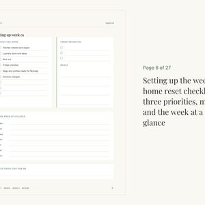 May include: A white planner page titled Setting up week 01, featuring a home reset checklist, three priorities, a meals section, a week at a glance schedule for Monday through Sunday, and a section for one thing just for me, labelled Page 6 of 27.