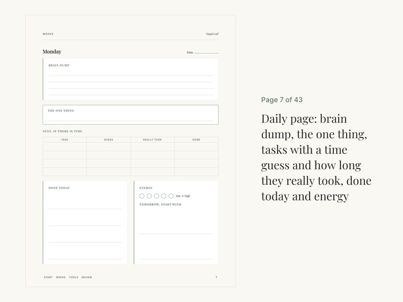 May include: A daily planner page featuring sections for Monday, a brain dump, the one thing, a task table with columns for task, guess, really took, and done, plus sections for done today, energy levels, and tomorrow, start with.