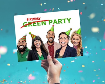 May include: A rectangular card featuring a cartoon illustration of five smiling people wearing green and red striped party hats. The text "BIRTHDAY" is printed in red above the green text "GREEN PARTY" which has a red line through it.