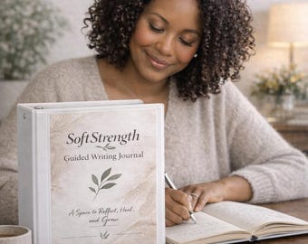 Soft Strength Guided Writing Journal voor burn-outherstel (digitale download)