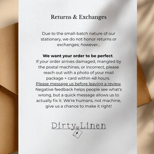 May include: A white card with black text titled Returns & Exchanges. It states that due to small-batch production, returns are not accepted, but damaged orders can be reported within 48 hours. The card is signed Dirty Linen with a small envelope icon.