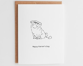 Funny Father's Day Card, Happy Farter's Day Greeting Card, Cute Pug Dog Art, Hilarious Dad Joke Card, Pet Parent Card #025