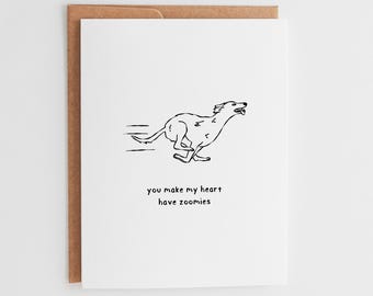 Funny Dog Love Card, You Make My Heart Have Zoomies, Cute Anniversary Card for Boyfriend, Dog Mom Valentine's Day Gift, Sassy Pet Card #090