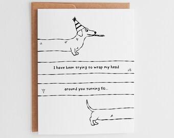 Your Age is a Stretch, Funny Wiener Dog Personalized Birthday Card, Front and Back Design #133
