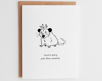 Funny Opossum Encouragement Card, Screaming Possum Crown Greeting Card, Cute Support Card, Hang in There, Chaos Birthday Card #142