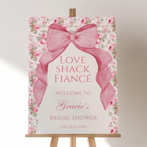 Coquette Pink Bow Bridal Shower Welcome Poster Template, Love Shack Fiancé, Love Shack Fancy Theme, Floral Garden Party Decor, Editable Sign