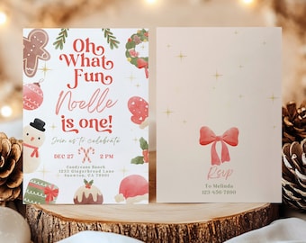 May include: A Christmas-themed invitation card with a watercolor illustration of gingerbread cookies, ornaments, and a snowman. The text reads "Oh What Fun Noelle is one!" and includes details for a party on December 27th at 2 PM. The back of the card has a pink bow and the text "RSVP" with contact information.