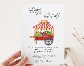 Farmers Market Bridal Shower Invitation Template, She's Fresh Off The Market Theme, Editable Invite, Wedding Shower, Bachelorette Hen Party