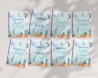 May include: Eight printable signs with an under the sea theme. The signs feature an octopus, seahorse, and turtle with coral and seaweed. The signs say "Please sign the guest book", "Cards & Gifts", "Favors", "Help yourself to drinks", "Please enjoy some food", "Sweets & Treats", "Bring a book", and "Create your custom sign".