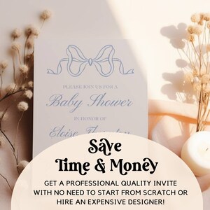 May include: A light blue baby shower invitation with a white bow and the text "Please join us for a Baby Shower in honor of Eloise". The invitation is on a white background with a beige surface and a white candle.