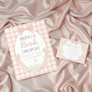 May include: Two pink and white gingham patterned cards with the text "BRING A Book DROPOFF". The larger card has a bow and a goose illustration. The smaller card has the text "BRING A Book" and a bow illustration.