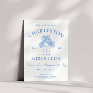 May include: A blue and white invitation for a bachelorette party in Charleston, South Carolina. The invitation features a palm tree illustration and the text "Charleston Girls Club Savannah's Bachelorette Trip May 22nd-24th Magnolia Inn 456 Palmetto Boulevard, Charleston, SC 29403"