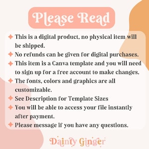 May include: A digital product announcement with the text "Please Read" in a retro font. The text explains the product is a digital Canva template, customizable, and accessible after payment. The Dainty Ginger logo is at the bottom.