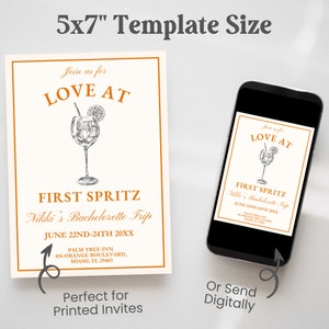 May include: A 5x7 inch template for a bachelorette party invitation. The invitation features a hand-drawn illustration of a cocktail with a slice of orange and the text "Join us for Love at First Spritz Nikki's Bachelorette Trip June 22nd-24th 20XX Palm Tree Inn 456 Orange Boulevard, Miami, FL 29403". The template is perfect for printed invites or sending digitally.