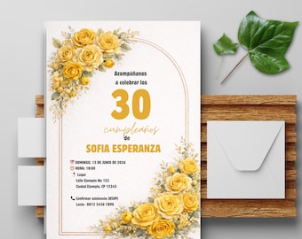 May include: A white invitation card with yellow roses and text in Spanish, celebrating a 30th birthday. The card includes details like date, time, and RSVP information. A white envelope and green leaves are also present.