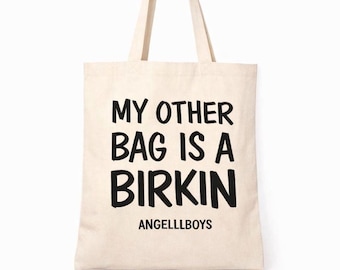 Mi otro bolso es un Birkin en beige.