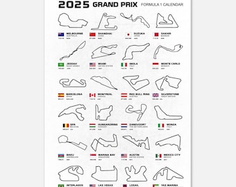 Könnte beinhalten: Ein weißes Poster mit schwarzen Umrissen von Formel-1-Rennstrecken für die Grand-Prix-Saison 2025. Jede Strecke ist mit ihrem Standort und der Flagge des Gastgeberlandes versehen. Das Poster enthält den Text "2025 GRAND PRIX FORMULA 1 CALENDAR".
