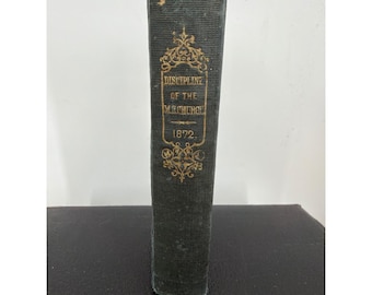 1872 Dottrine e disciplina della Chiesa metodista episcopale Libro antico