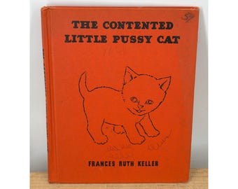 Libro antiguo de 1949, The Contented Little Pussy Cat, de Frances Ruth Keller, Platt & Munk.