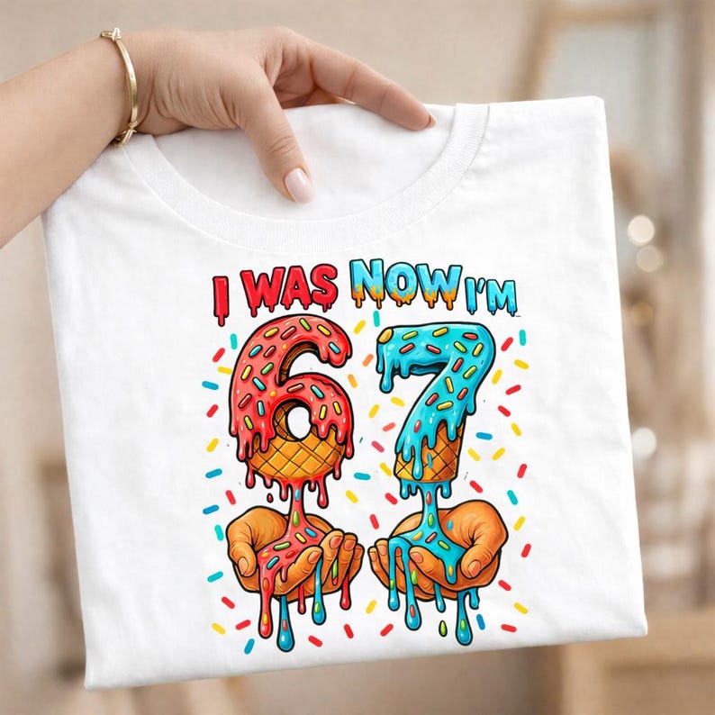 67 Ice Cream Drip Meme Funny Six Seven Gen Alpha Slang Png, Six Seven ...