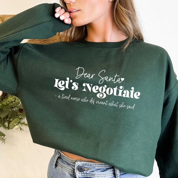 Dear Santa Lets Negotiate Tired Nurse SVG PNG EPS  | Funny Christmas Svg, Christmas Sweatshirt, Sarcastic Christmas, Nurse Gift