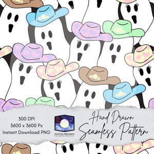 May include: A seamless pattern featuring white ghosts with black eyes and mouths, each wearing a colorful cowboy hat in shades of blue, pink, purple, green, or brown. Some hats have star or heart patterns. Text reads 300 DPI, 3600 x 3600 Px, Instant Download PNG, Hand Drawn Seamless Pattern.