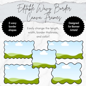 Editable Wavy Frames for Banner Borders, Designed Specifically for Banner Artists | Pre-Loaded on Canva Template