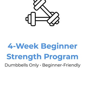 4-Wochen-Stärkeprogramm für Anfänger | Nur Hanteln | Trainingsplan für Zuhause | Druckbare Fitness-Ratgeber