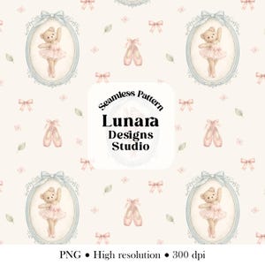 May include: A seamless pattern featuring watercolor illustrations of teddy bears in pink tutus inside light blue oval frames, interspersed with pink bows, ballet slippers, and small green leaves on a cream background. Text reads Lunara Designs Studio.