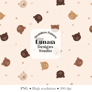 May include: A seamless pattern featuring illustrated bear faces in various shades of brown and beige, interspersed with small stars on a light cream background. A central white square displays the text Seamless Pattern Lunara Designs Studio.