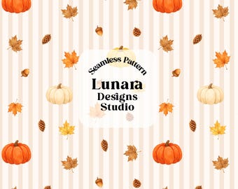 May include: A seamless pattern featuring orange and white pumpkins, brown autumn leaves, and pinecones on a vertical beige striped background. The center text reads Seamless Pattern Lunara Designs Studio. The bottom text reads PNG High resolution 300 dpi.