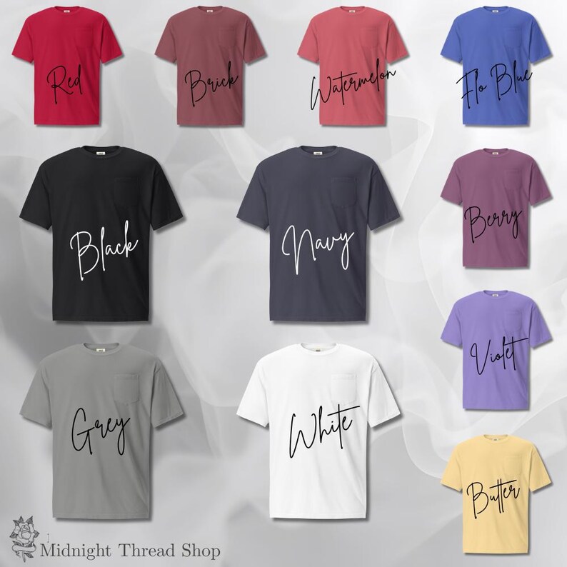 May include: A collection of short-sleeved t-shirts in various colors, including red, black, navy, and white. Each shirt has a pocket on the chest and a handwritten style text label indicating the color. The text "Midnight Thread Shop" is at the bottom.
