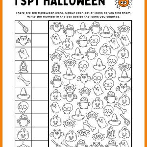 May include: A black and white I Spy Halloween activity sheet featuring the title I SPY HALLOWEEN and a grid of ten icons including a broom, bat, ghost, tombstone, bone, hat, skull, cauldron, pumpkin, and spider with empty boxes for counting.