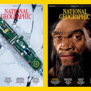 May include: Two National Geographic magazine covers. One features a green ship navigating icy waters, the other a close-up of a human-like face with dark hair and a beard. Both covers have the magazine's logo in red.