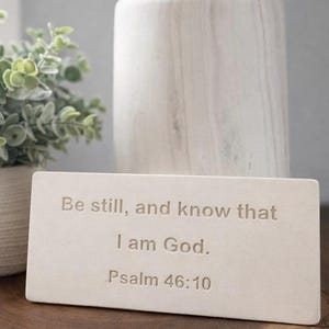 Psalm 46:10 Scripture Plaque, Christian Desk Decor, Faith Gift