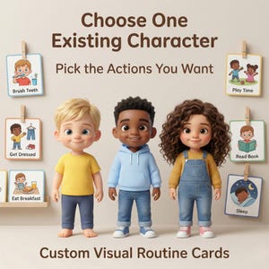 以下が含まれることがあります： 3人の漫画の子供たちと、さまざまなルーティンカードの画像。カードには、歯磨き、遊び、読書などのアクティビティが表示されています。上部のテキストは「既存のキャラクターを1人選択し、必要なアクションを選択してください」と書かれています。下部のテキストは「カスタムビジュアルルーティンカード」と書かれています。