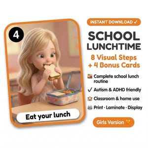 May include: Digital illustration of a girl eating a sandwich, part of a "School Lunchtime" set. The image includes visual steps and bonus cards, suitable for classroom and home use. The text indicates it is "Autism & ADHD friendly."