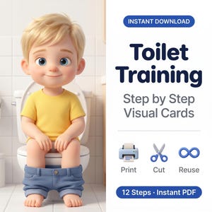 May include: A cartoon illustration of a young child sitting on a toilet, wearing a yellow shirt and blue jeans. The image includes text that reads "Toilet Training" and "Step by Step Visual Cards."