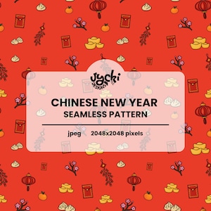 May include: Seamless pattern with a red background featuring illustrations of Chinese New Year elements. Includes dumplings, lanterns, gold ingots, oranges, and red envelopes. The text "CHINESE NEW YEAR SEAMLESS PATTERN" is displayed.