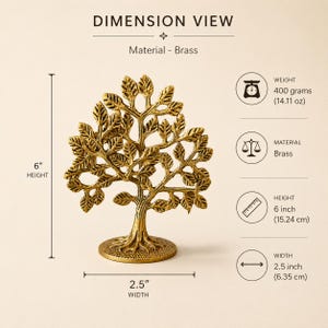 May include: A brass tree sculpture with a textured trunk and leaves, standing on a circular base. The text DIMENSION VIEW, Material - Brass, 400 grams (14.11 oz), 6 inch (15.24 cm) height, and 2.5 inch (6.35 cm) width are clearly visible.