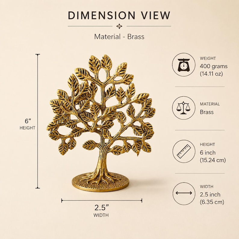 May include: A brass tree sculpture with a textured trunk and leaves, standing on a circular base. The text DIMENSION VIEW, Material - Brass, 400 grams (14.11 oz), 6 inch (15.24 cm) height, and 2.5 inch (6.35 cm) width are clearly visible.