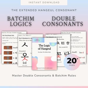 May include: A digital download of a Korean Hangul workbook. The image shows pages with Korean characters and English explanations, covering topics like "Batchim Logics" and "Double Consonants." The workbook is for adult learners and contains over 20 pages.