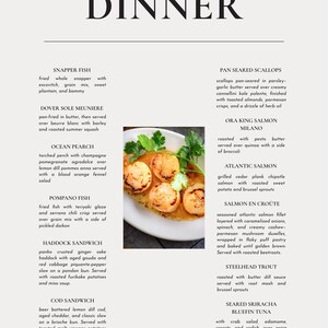 May include: A restaurant menu titled "DINNER" with a list of dishes. The menu includes options like Snapper Fish, Dover Sole Meuniere, Ocean Pearch, and Pan Seared Scallops. A photo of cooked scallops with herbs is in the center.