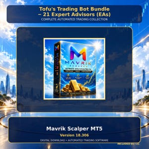 Può includere: Una scatola di prodotto digitale per il Tofu's Trading Bot Bundle con 21 Expert Advisors. La scatola mostra il logo Mavrik Scalper, lingotti d'oro e testo tra cui Ultimate Gold Scalping EA, Precision, Speed, Performance e Version 18.306.