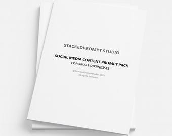 Social Media Content Prompts for Small Businesses | AI Prompt Pack | Ready-to-Use PDF