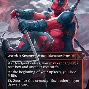 May include: A trading card featuring Deadpool, a Mutant Mercenary Hero, in a seated pose with two katanas. The card has a red and black color scheme, with text describing the character's abilities and a quote. The card's power and toughness are 5/3.