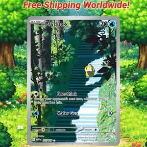 Puede incluir: Una carta de Pokémon con Psyduck, un Pokémon con forma de pato amarillo, en una escalera en un bosque verde. La carta incluye los textos "Psyduck", "Overthink" y "Water Gun". El fondo muestra árboles y follaje.