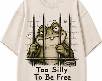 Too Silly To Be Free™ | Vintage Funny Frog Jail Graphic T-Shirt | Retro Meme Frog Tee | Unisex Humor Shirt | Cute Frog Gift