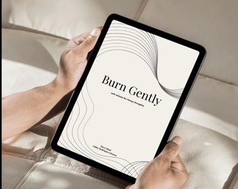 Burn Gently